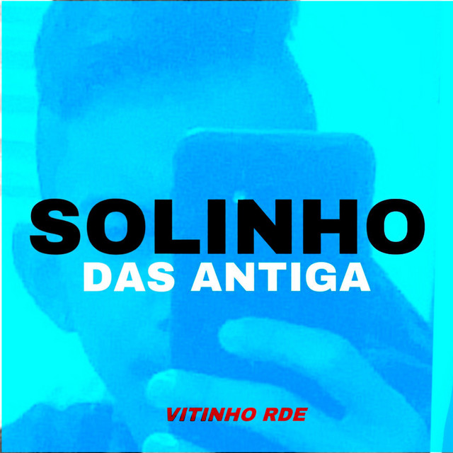 'Solinho das Antigas' cover art