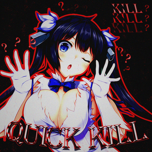 'QUICK KILL' cover art