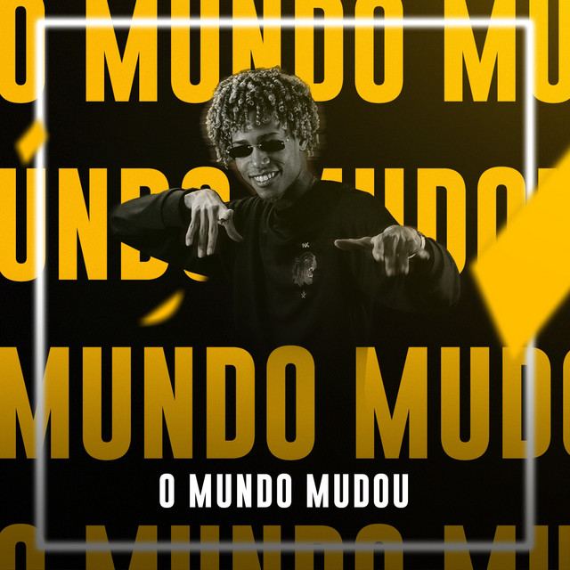 'O Mundo Mudou' cover art