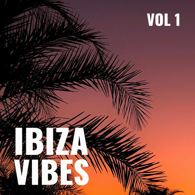 'Ibiza Vibes Vol 1' cover art