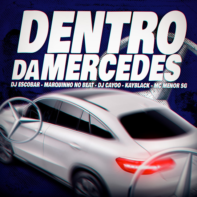 'Dentro Da Mercedes' cover art
