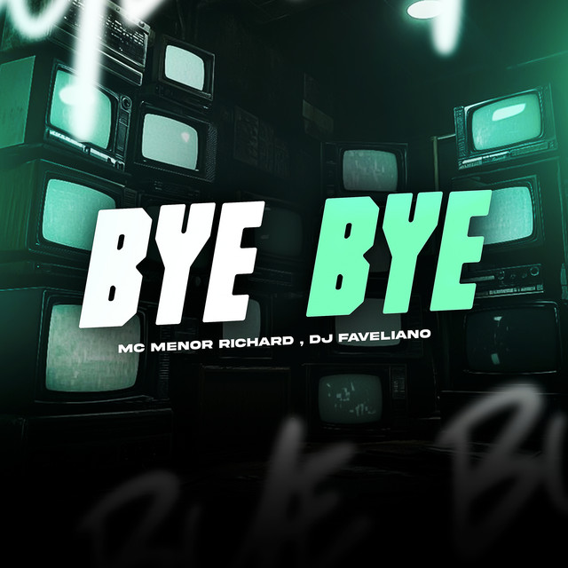 'Bye Bye' cover art