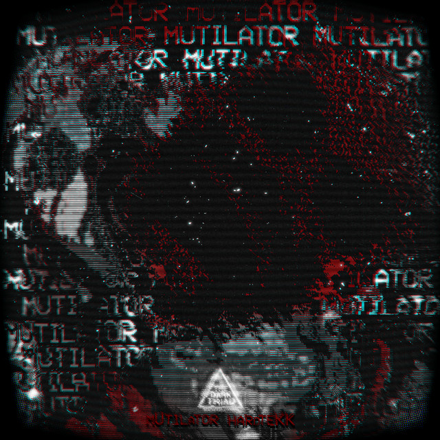 'MUTILATOR HARDTEKK' cover art