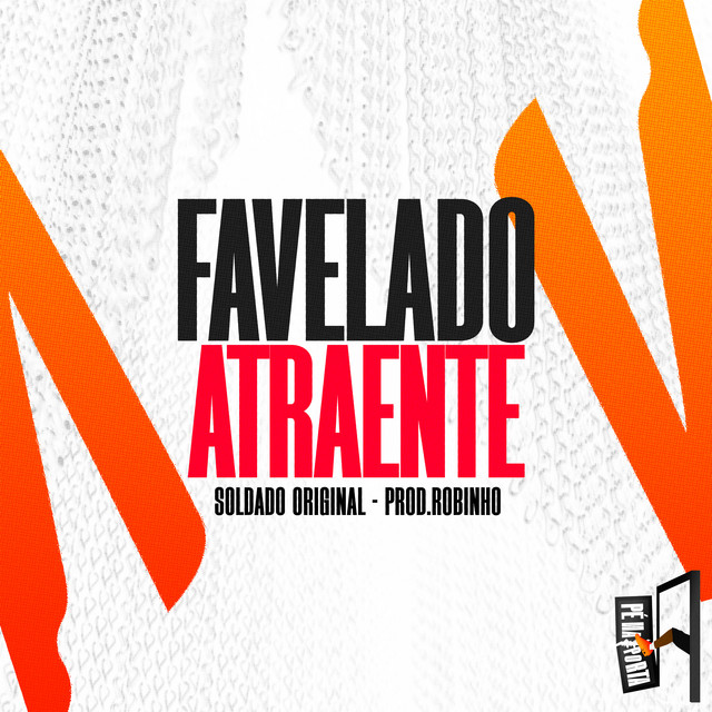 'Favelado Atraente' cover art