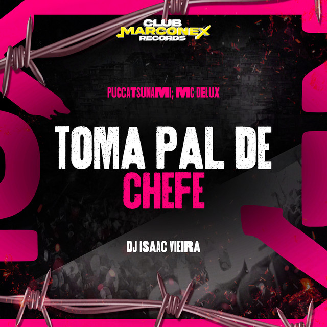 'Toma Pal de Chefe' cover art