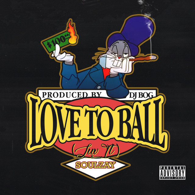 'Love To Ball (Luv It)' cover art