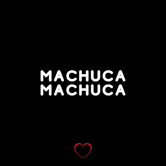 'Machuca Machuca' cover art