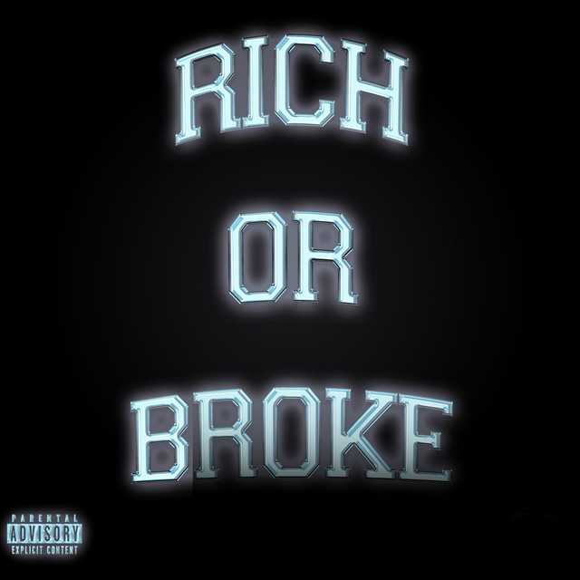 'Rich or Broke' cover art