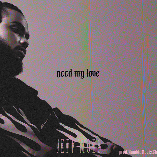 'Need My Love' cover art