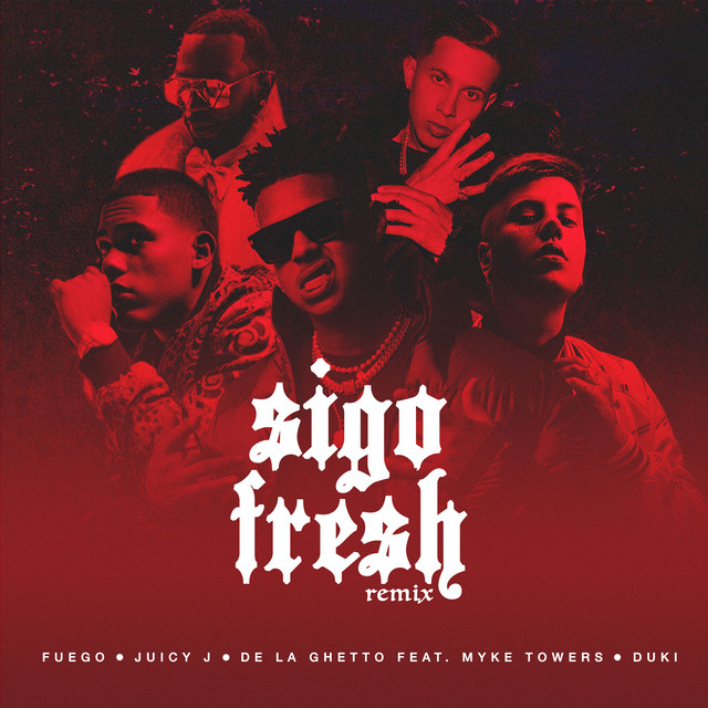 'Sigo Fresh (Remix)' cover art