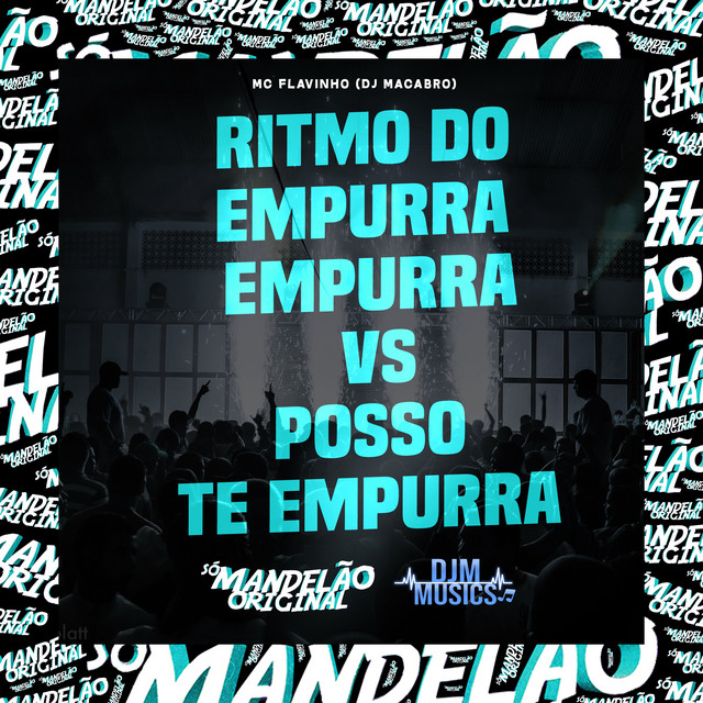 'Ritmo do Empurra Empurra Vs Posso Te Empurra' cover art