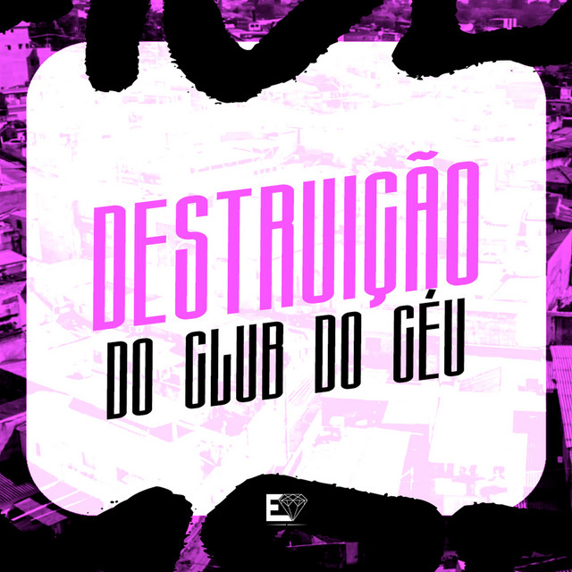 'Destruição do Club do Céu' cover art
