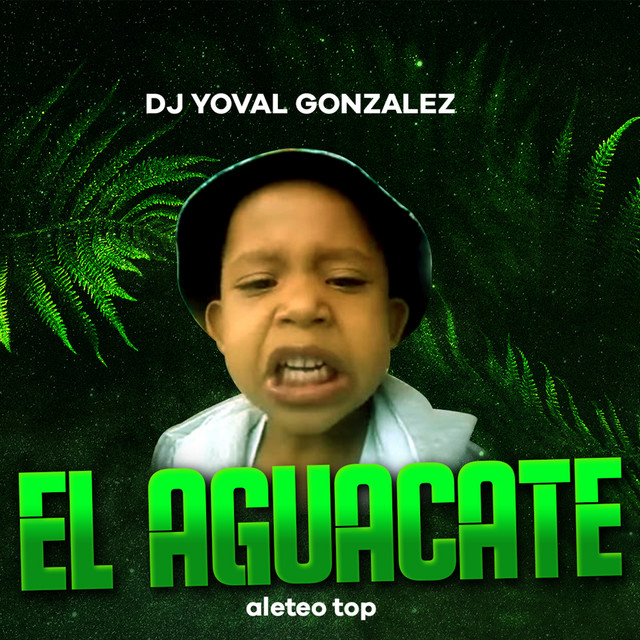 'El Aguacate (Remix)' cover art