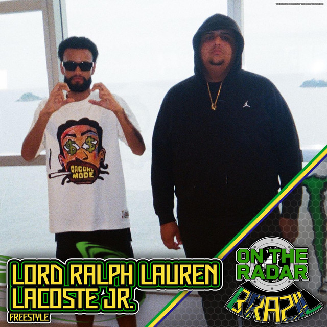 'Lord Ralph Lauren & Lacoste Jr. On The Radar Freestyle' cover art
