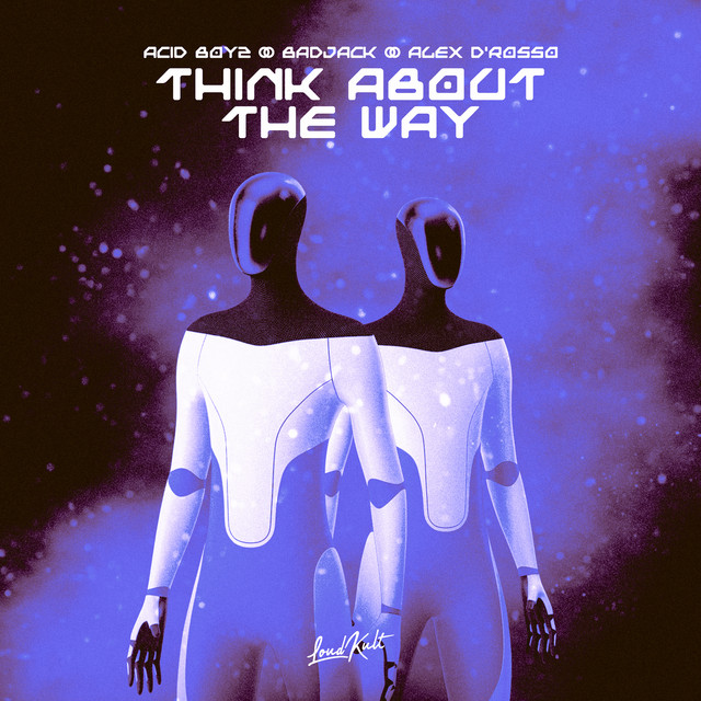 'Think About The Way' cover art