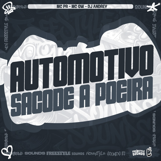 'Automotivo Sacode A Poeira' cover art
