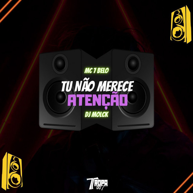 'Tu Não Merece Atenção' cover art