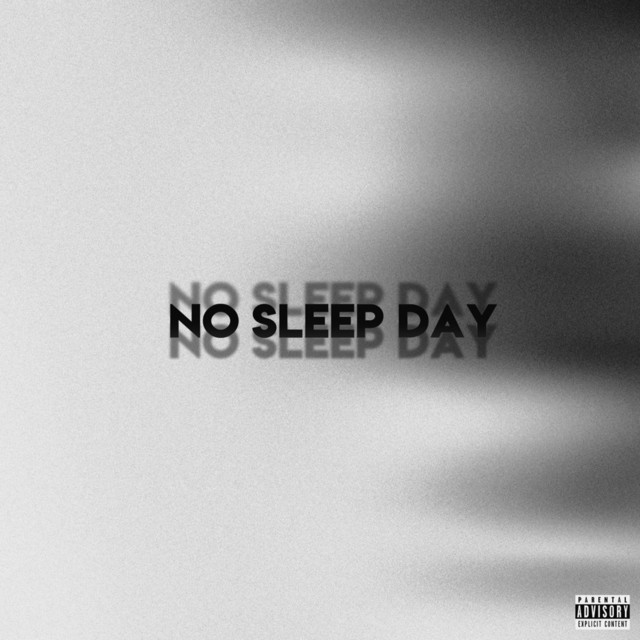 'No Sleep Day' cover art