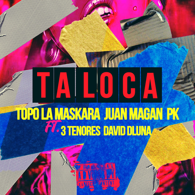 'Ta Loca (feat. 3Tenores, David Dluna)' cover art