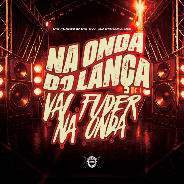 'Na Onda do Lança, Vai Fuder na Onda' cover art
