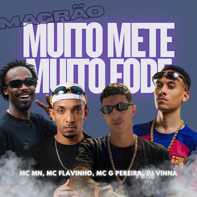 'Magrão Muito Mete Muito Fode' cover art
