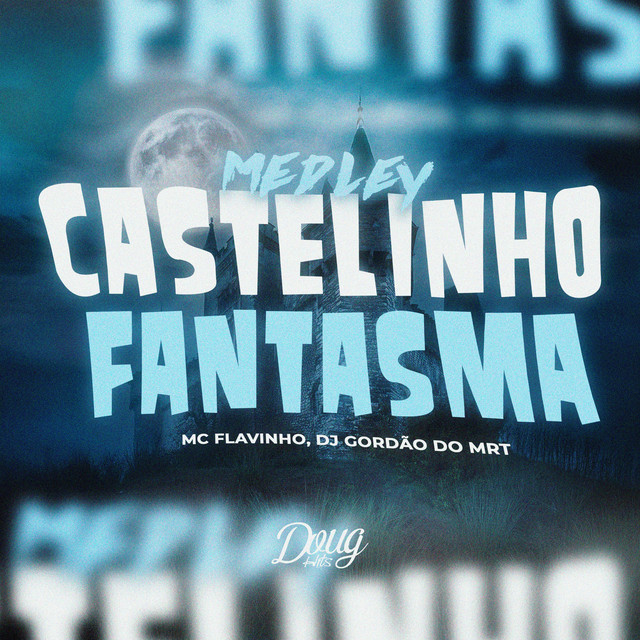 'Medley castelinho fantasma' cover art