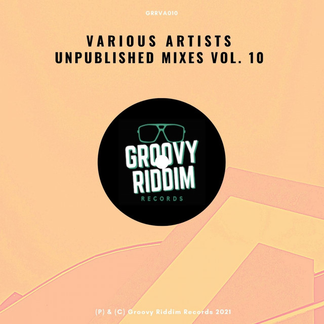 'Unpublished Mixes, Vol. 10' cover art