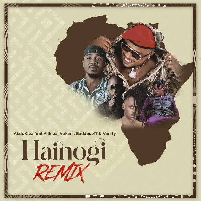 'Hainogi (feat. Alikiba, Vukani, Baddest47 & Vanity) [Remix]' cover art