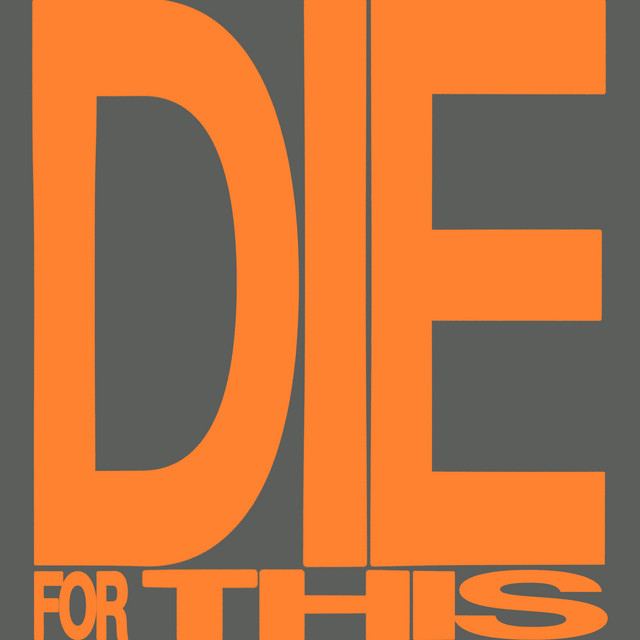 'Die For This' cover art