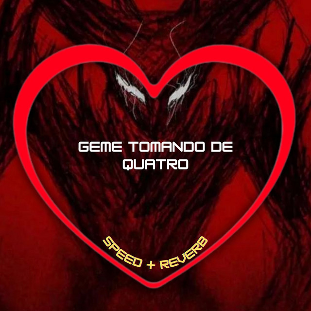 'Geme Tomando de Quatro (Speed + Reverb)' cover art