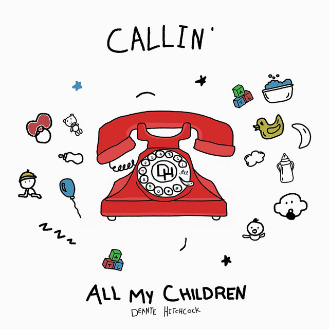 'Callin' All My Children' cover art