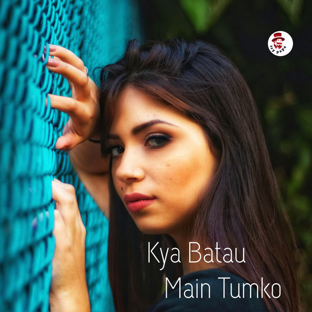 'Kya Batau Main Tumko' cover art