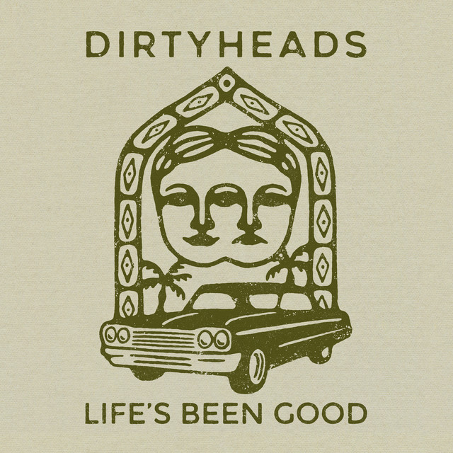 'Life's Been Good' cover art