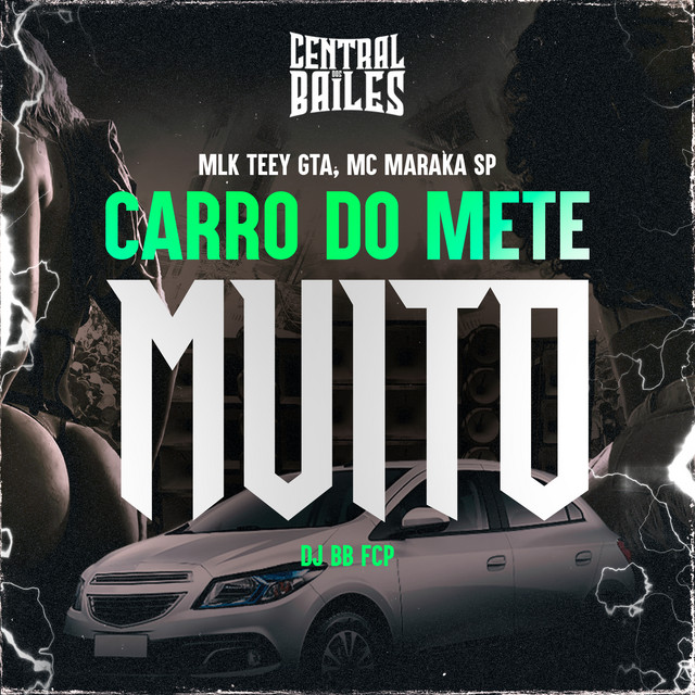 'Carro Do Mete Muito' cover art