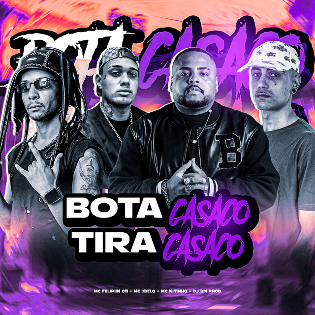 'BOTA CASACO TIRA CASACO' cover art