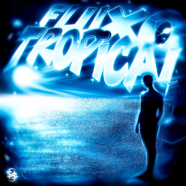 'FLUXO TROPICAL' cover art
