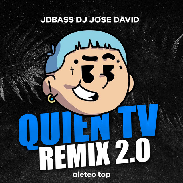'Quien Tv (Remix 2.0)' cover art