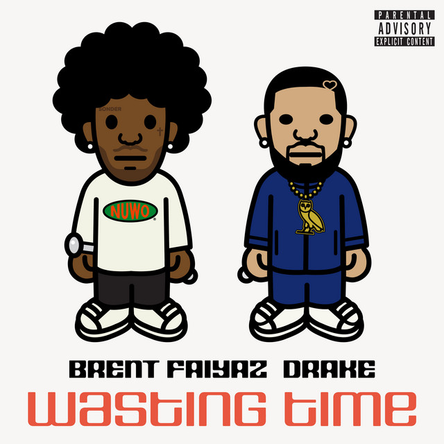 'Wasting Time ( feat. Drake & The Neptunes )' cover art