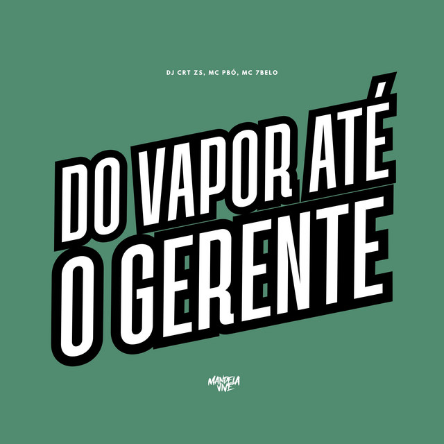 'Do Vapor Até o Gerente' cover art