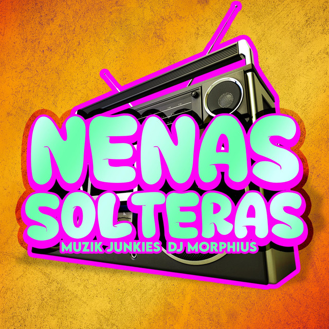 'Nenas Solteras' cover art