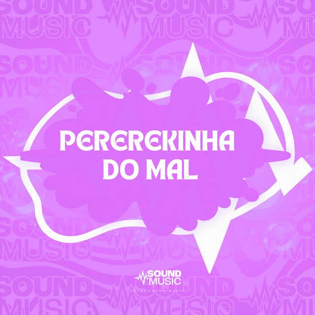 'PEREREKINHA DO MAL' cover art