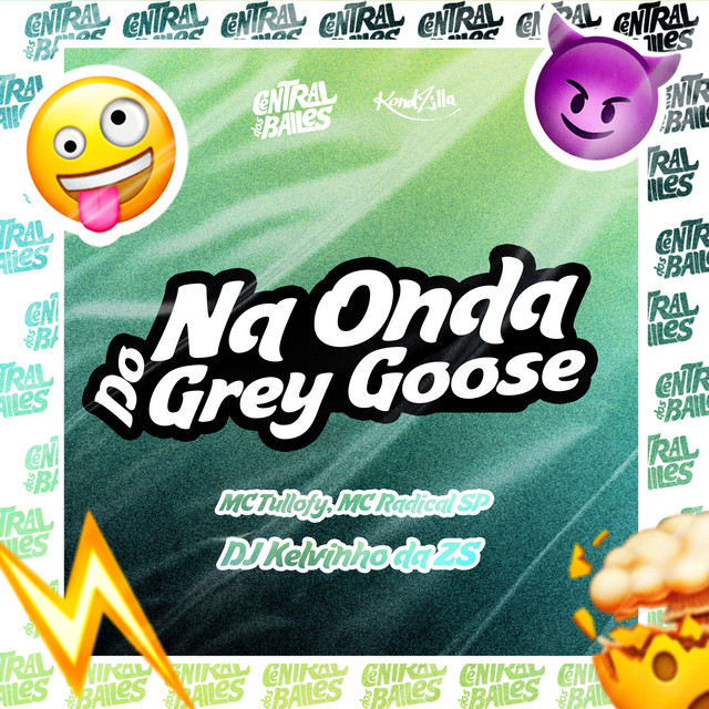 'Na Onda do Grey Goose' cover art