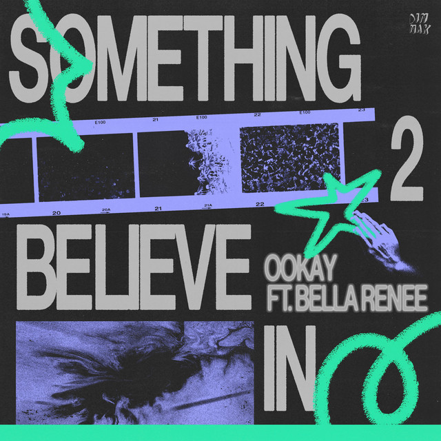 'Something 2 Believe In (feat. Bella Renee)' cover art