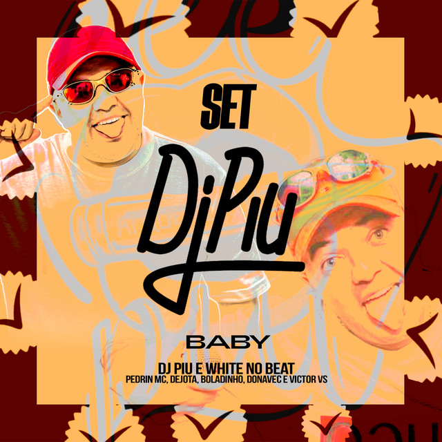 'Set Dj Piu - Baby' cover art