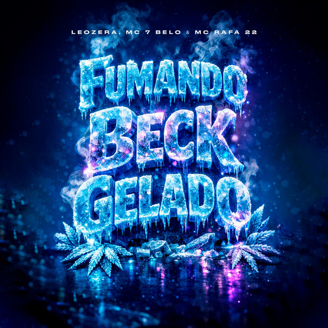 'Fumando Beck Gelado' cover art