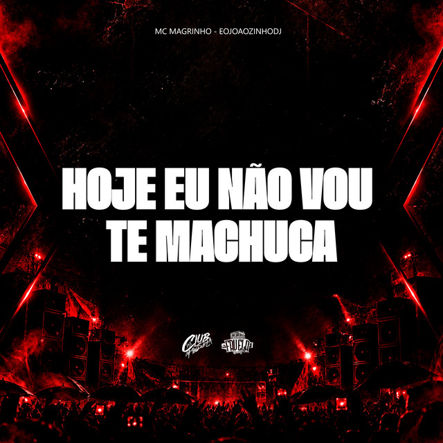 'Hoje Eu Não Vou Te Machuca' cover art