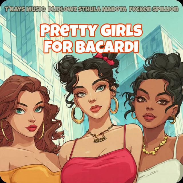 'Pretty Girls for Bacardi' cover art