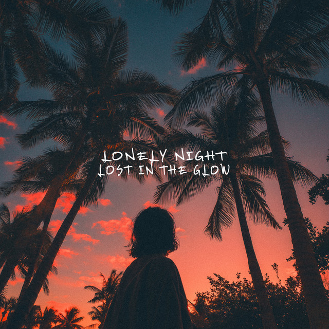 'lost in the glow' cover art