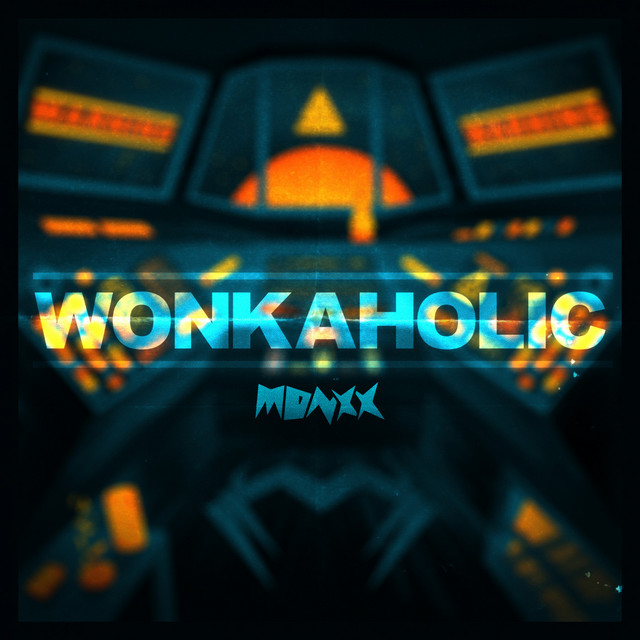 'WONKAHOLIC' cover art