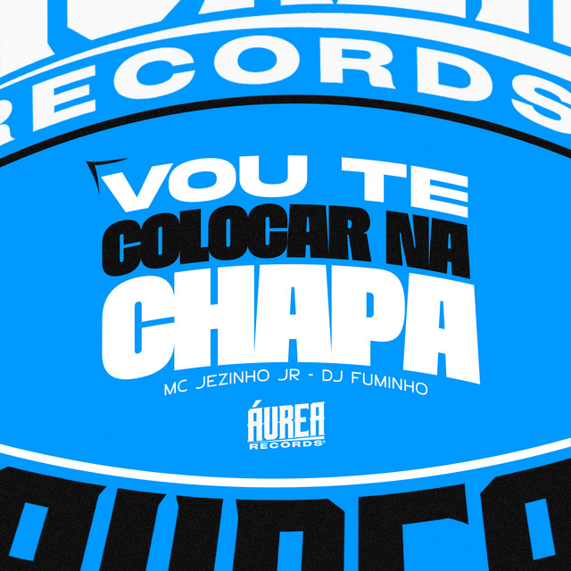 'Vou Te Coloca na Chapa' cover art